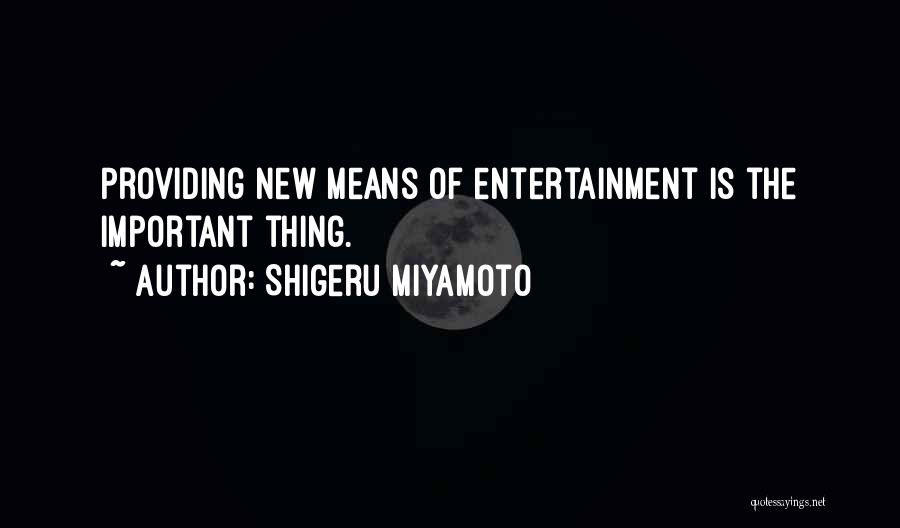 Shigeru Miyamoto Quotes 566910