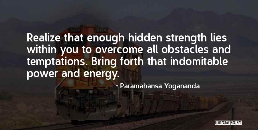 Shigesato Ito Quotes By Paramahansa Yogananda Shigesato Ito Quotes By Paramahansa Yogananda