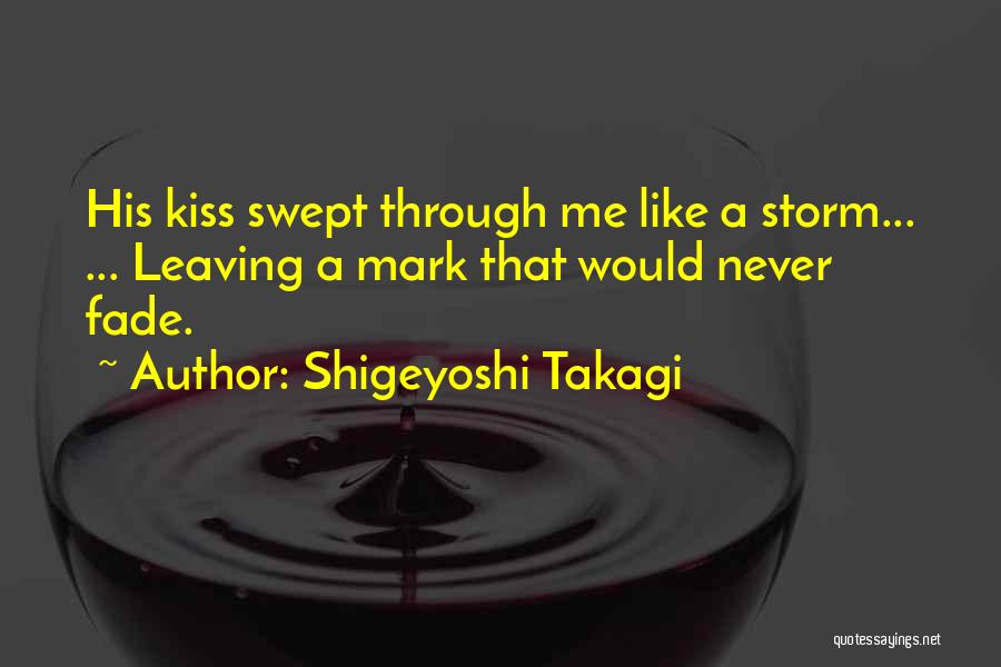 Shigeyoshi Takagi Quotes 1505440