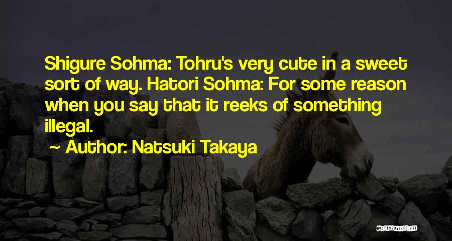 Shigure Sohma Quotes By Natsuki Takaya