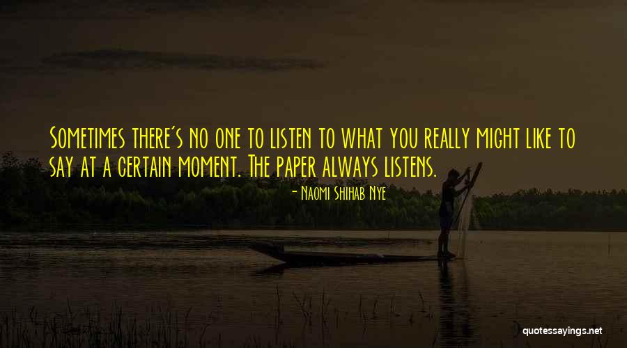 Shihab Nye Quotes By Naomi Shihab Nye Shihab Nye Quotes By Naomi Shihab Nye