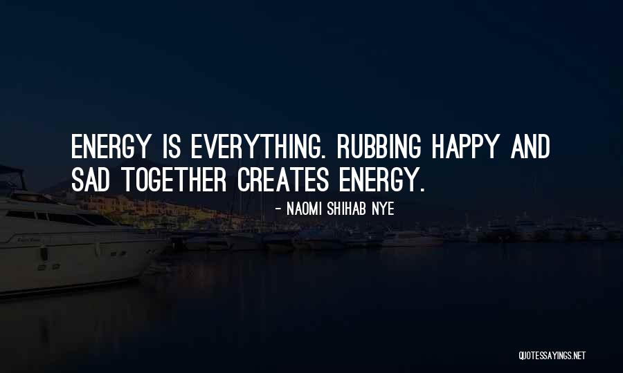 Shihab Nye Quotes By Naomi Shihab Nye Shihab Nye Quotes By Naomi Shihab Nye