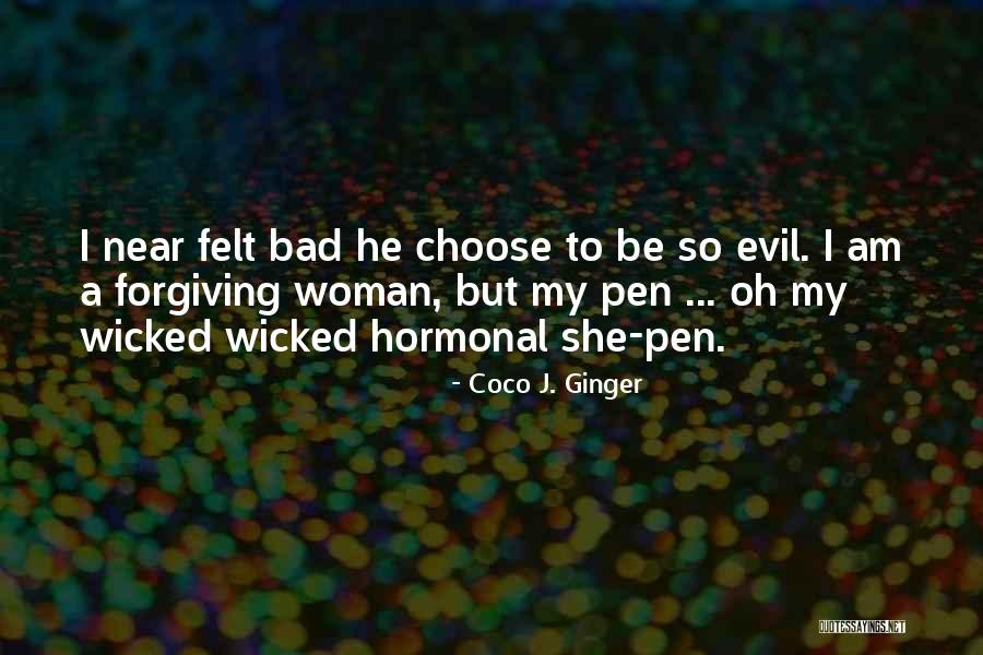 Shiinabr Quotes By Coco J. Ginger Shiinabr Quotes By Coco J. Ginger
