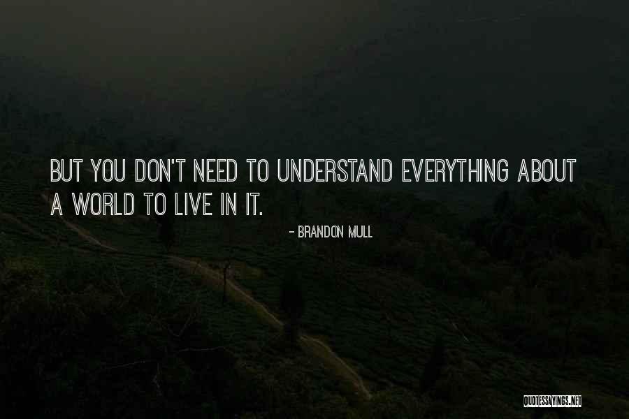 Shijima Mei Quotes By Brandon Mull Shijima Mei Quotes By Brandon Mull