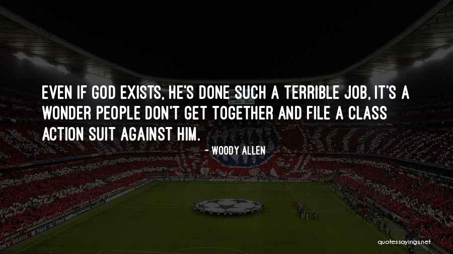 Shijou Quotes By Woody Allen Shijou Quotes By Woody Allen