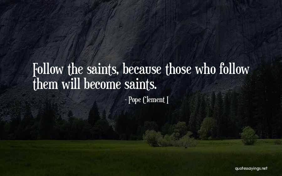 Shikaku Jin Quotes By Pope Clement I Shikaku Jin Quotes By Pope Clement I