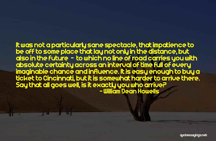 Shikari Noodles Quotes By William Dean Howells Shikari Noodles Quotes By William Dean Howells