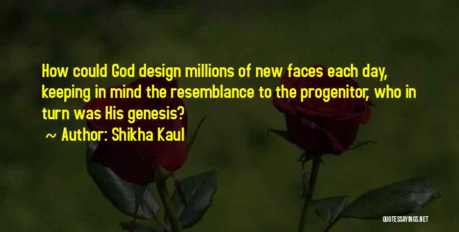 Shikha Kaul Quotes 993018