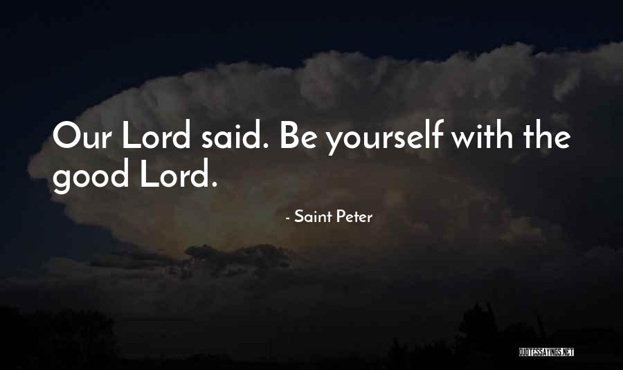 Shikiri Quotes By Saint Peter Shikiri Quotes By Saint Peter