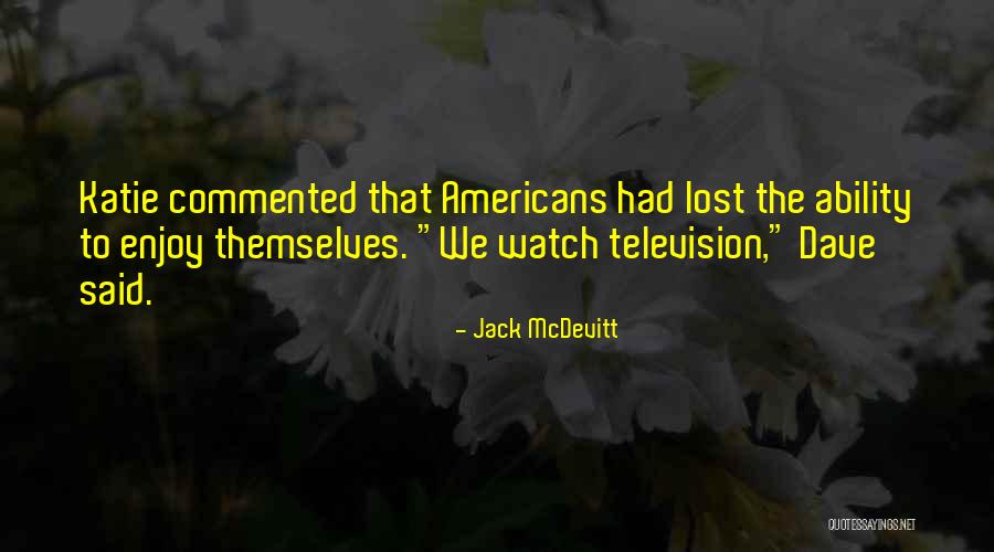 Shikiya Udon Quotes By Jack McDevitt Shikiya Udon Quotes By Jack McDevitt