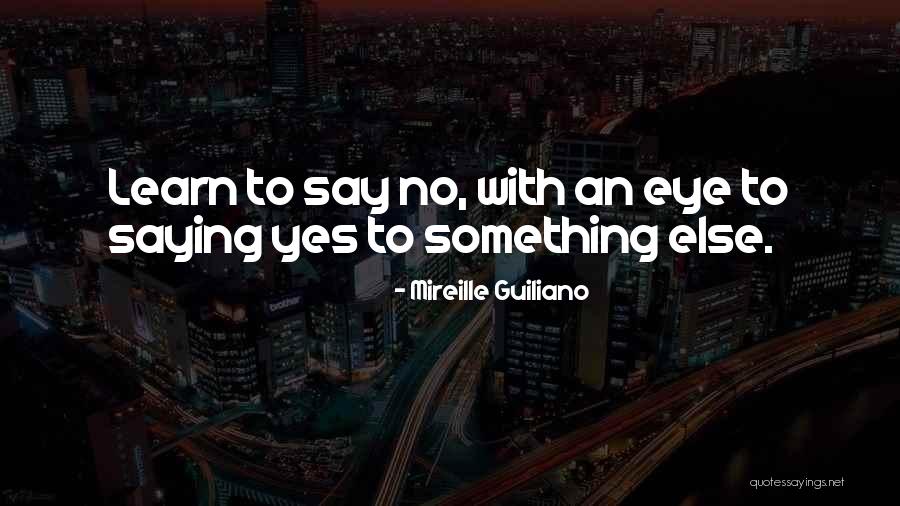 Shiko Quotes By Mireille Guiliano