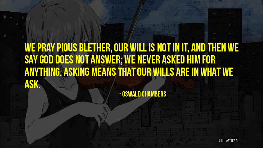 Shiksa Quotes By Oswald Chambers Shiksa Quotes By Oswald Chambers