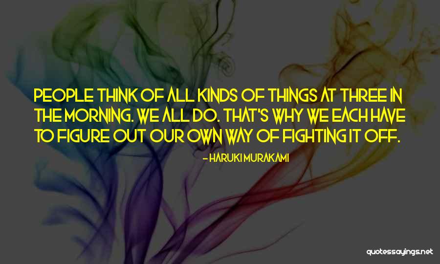 Shillaley Quotes By Haruki Murakami Shillaley Quotes By Haruki Murakami
