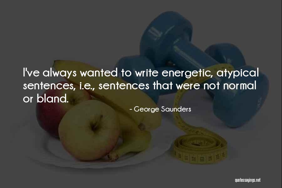 Shillelagh Pronunciation Quotes By George Saunders Shillelagh Pronunciation Quotes By George Saunders
