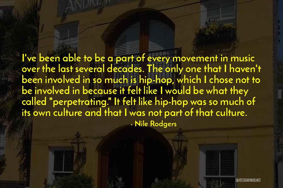 Shillelagh Walking Quotes By Nile Rodgers Shillelagh Walking Quotes By Nile Rodgers