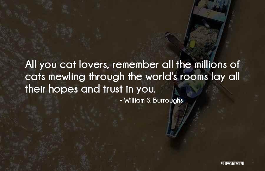 Shilliday Law Quotes By William S. Burroughs Shilliday Law Quotes By William S. Burroughs