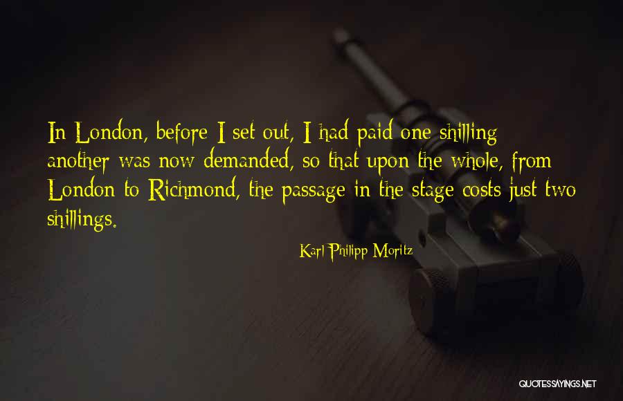 Shilling Quotes By Karl Philipp Moritz Shilling Quotes By Karl Philipp Moritz