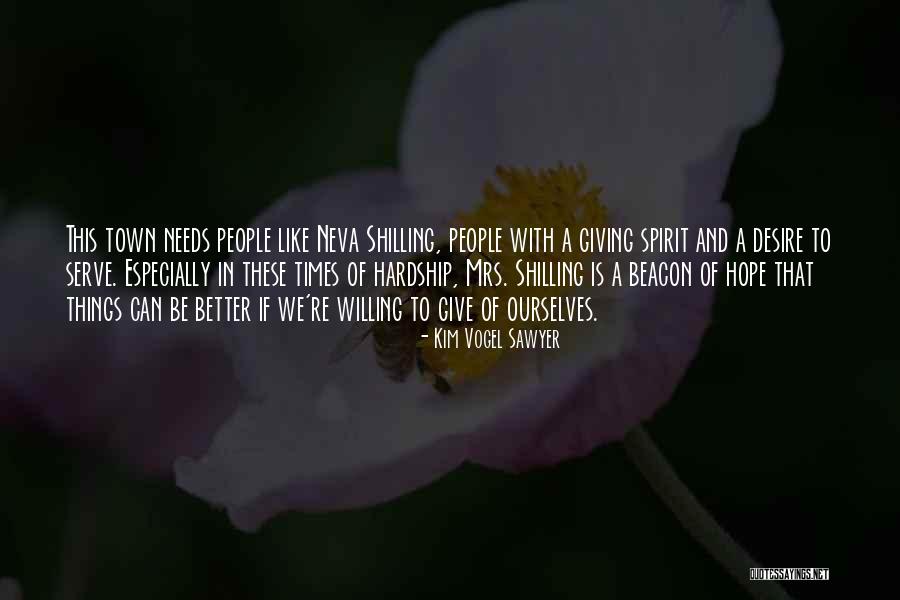Shilling Quotes By Kim Vogel Sawyer Shilling Quotes By Kim Vogel Sawyer