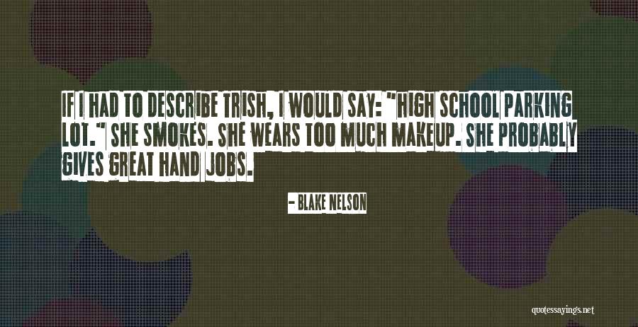 Shillinglaw Baylor Quotes By Blake Nelson Shillinglaw Baylor Quotes By Blake Nelson