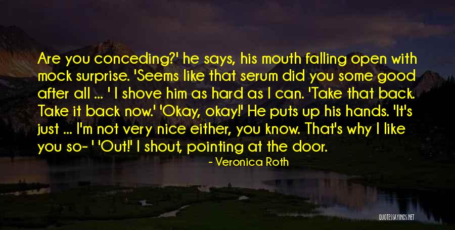 Shillinglaw Baylor Quotes By Veronica Roth Shillinglaw Baylor Quotes By Veronica Roth