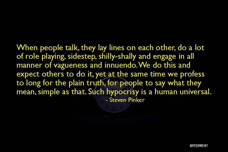 Shilly Quotes By Steven Pinker Shilly Quotes By Steven Pinker