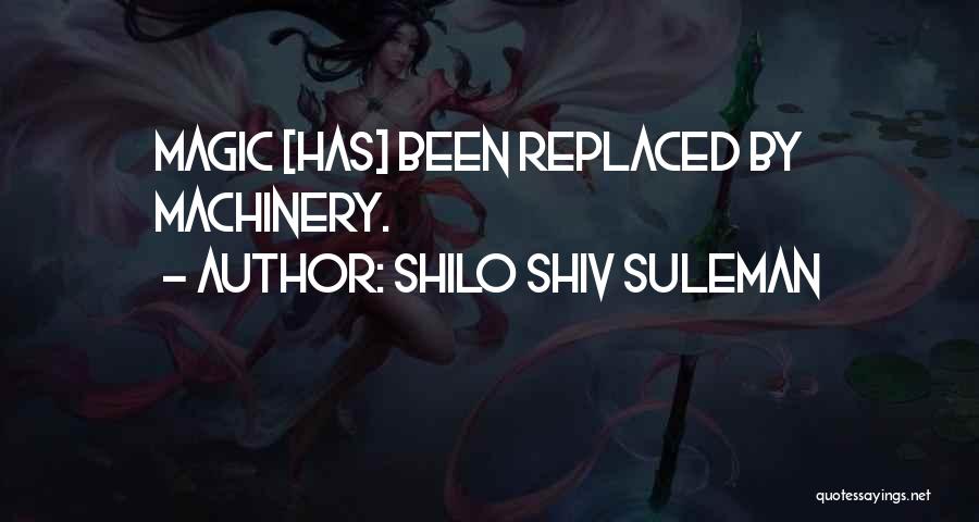 Shilo Shiv Suleman Quotes 1061617