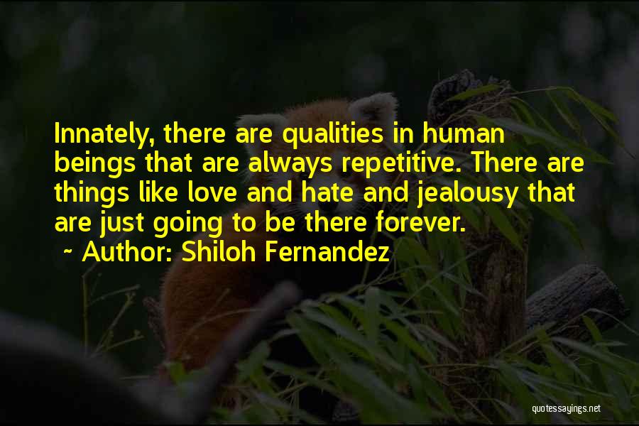 Shiloh Fernandez Quotes 1176437