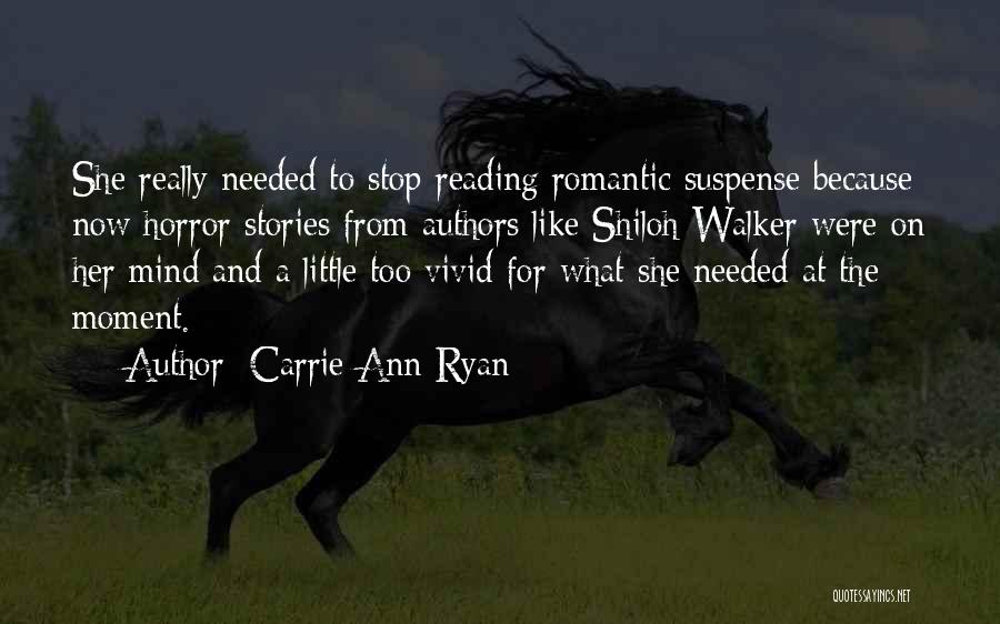 Shiloh Quotes By Carrie Ann Ryan