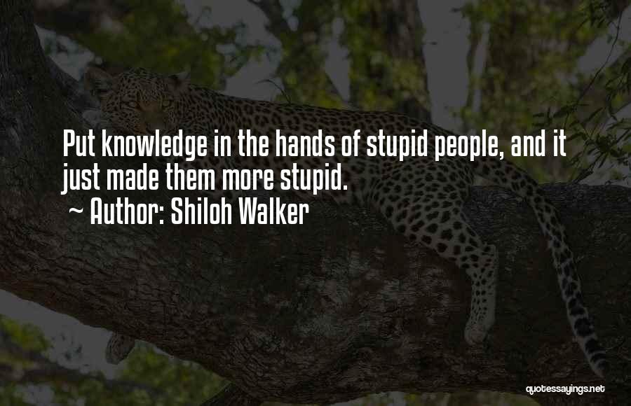 Shiloh Quotes By Shiloh Walker