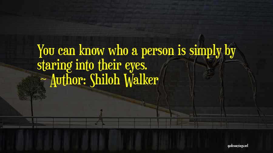 Shiloh Quotes By Shiloh Walker