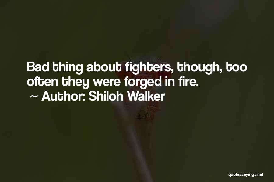 Shiloh Quotes By Shiloh Walker