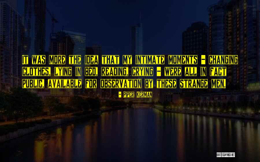 Shiloh Short Quotes By Piper Kerman Shiloh Short Quotes By Piper Kerman