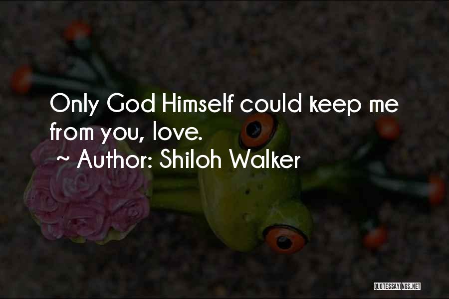 Shiloh Walker Quotes 1333311