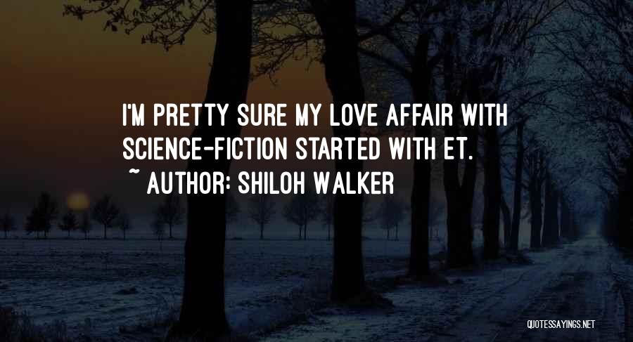 Shiloh Walker Quotes 1500179