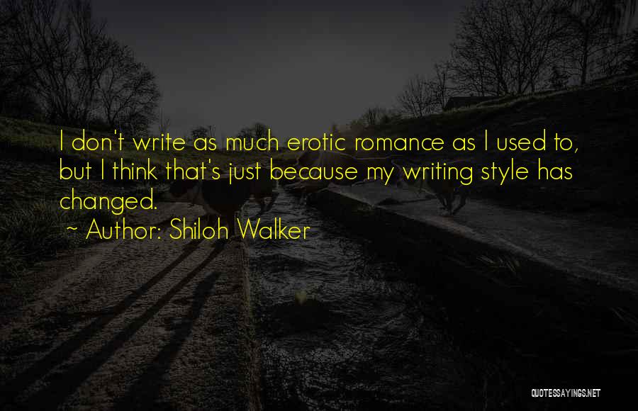 Shiloh Walker Quotes 1537232