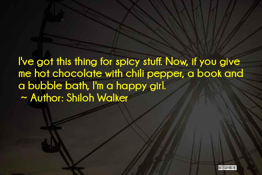 Shiloh Walker Quotes 1676630