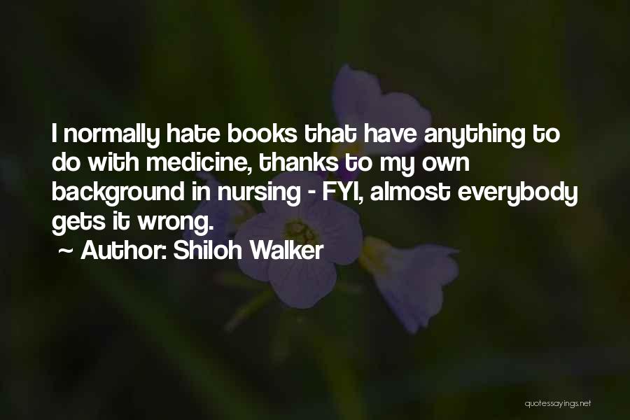 Shiloh Walker Quotes 2002889