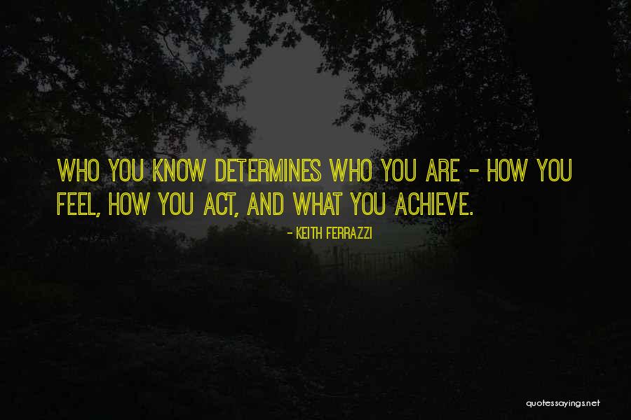 Shilongo Shoes Quotes By Keith Ferrazzi Shilongo Shoes Quotes By Keith Ferrazzi