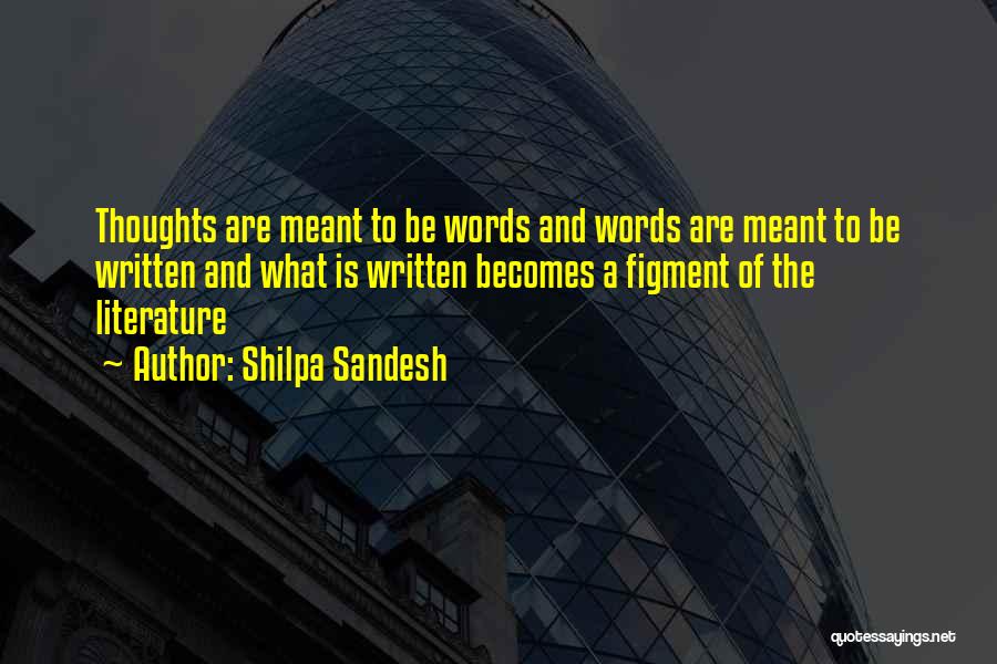 Shilpa Sandesh Quotes 1195826