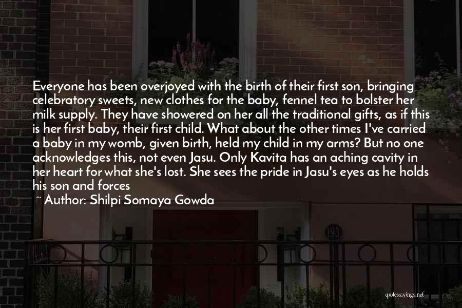 Shilpi Somaya Gowda Quotes 1839003