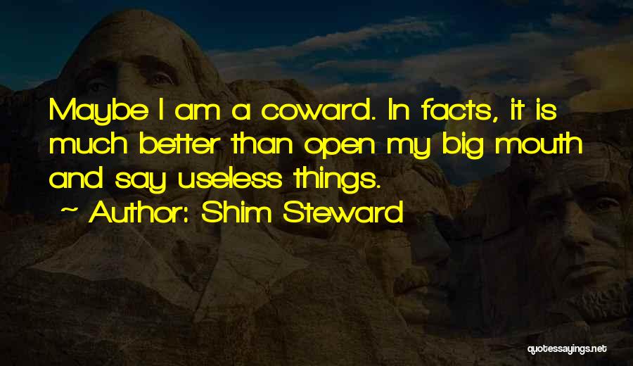 Shim Steward Quotes 2076623