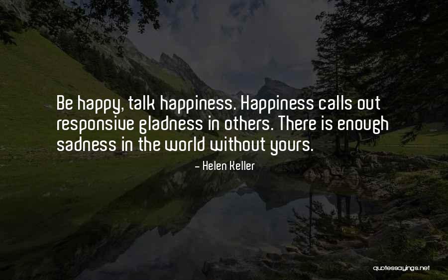 Shimazaki Wakako Quotes By Helen Keller Shimazaki Wakako Quotes By Helen Keller