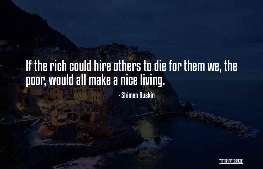 Shimen Ruskin Quotes 1384887 Shimen Ruskin Quotes 1384887