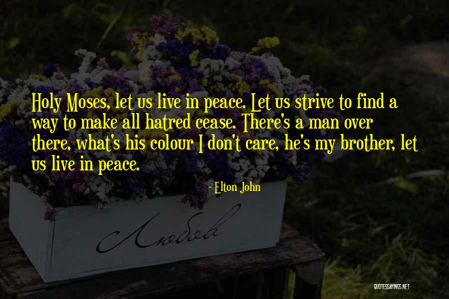 Shimenga Quotes By Elton John Shimenga Quotes By Elton John