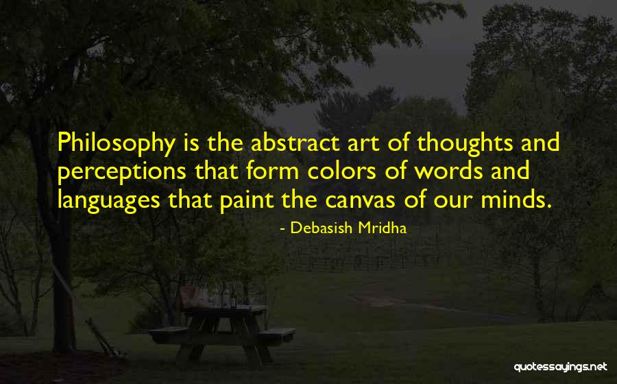 Shimerdas Quotes By Debasish Mridha Shimerdas Quotes By Debasish Mridha