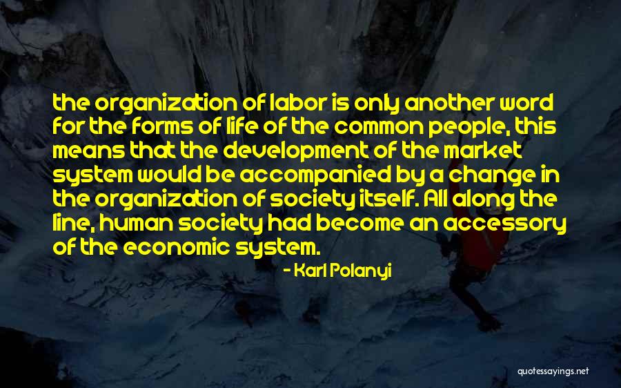 Shimkins Quotes By Karl Polanyi Shimkins Quotes By Karl Polanyi