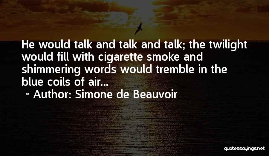 Shimmering Quotes By Simone De Beauvoir