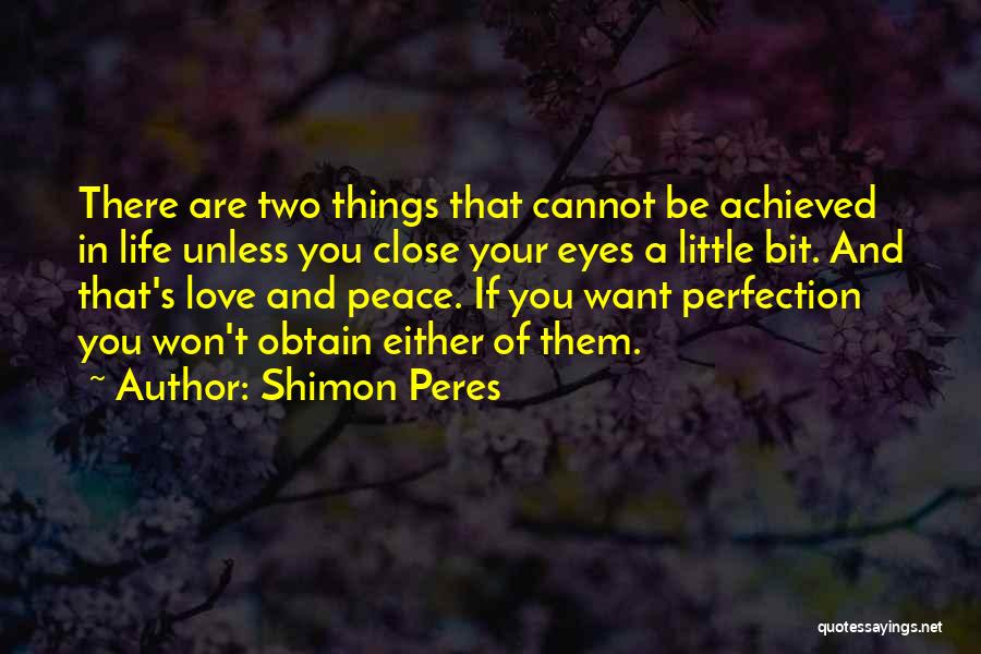 Shimon Peres Quotes 1197149