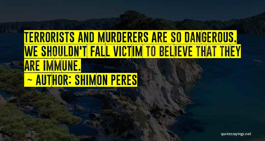 Shimon Peres Quotes 1225919