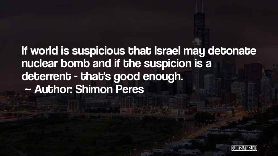 Shimon Peres Quotes 1361140